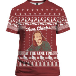 Diedrich Bader two chicks at the same time Christmas sweater $29.95