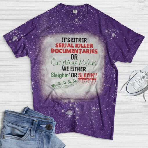 It's either serial killer documentaries or Christmas movies t-shirt $19.95 purple