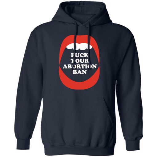 F*ck your abortion ban shirt $19.95