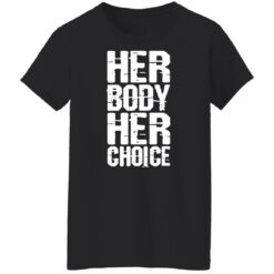 Dave Bautista Her Body Her Choice t-shirt $19.95