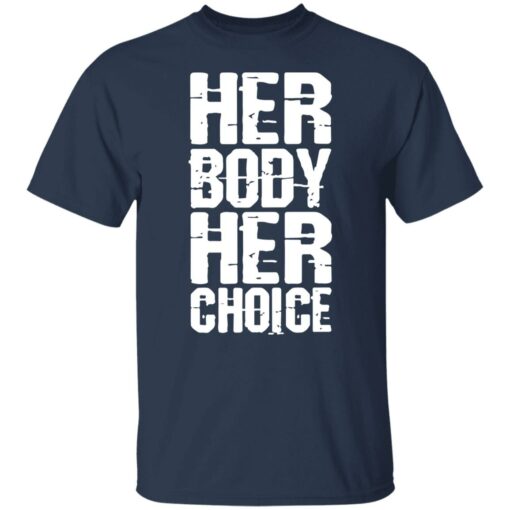 Dave Bautista Her Body Her Choice t-shirt $19.95