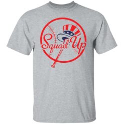 Squad Up Yankees shirt $19.95