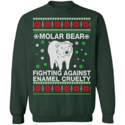 Molar bear fighting against enamel cruelty Christmas sweatshirt $19.95