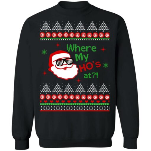 Santa Claus where my ho's at Christmas sweater $19.95 redirect10042021001028 6