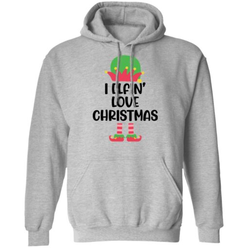 I Elfin love Christmas sweater $19.95 redirect10042021001039 2