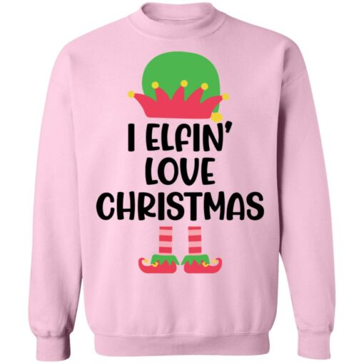 I Elfin love Christmas sweater $19.95 redirect10042021001039 7