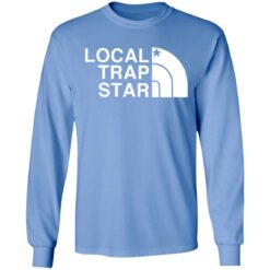 Local trap star shirt $19.95 redirect10042021021049 1