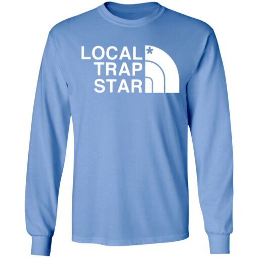 Local trap star shirt $19.95 redirect10042021021049 1