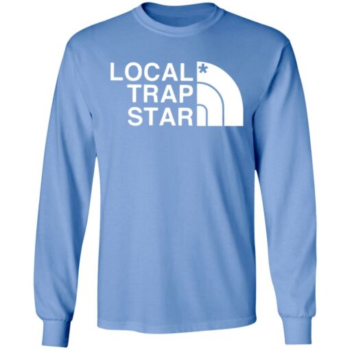 Local trap star shirt $19.95