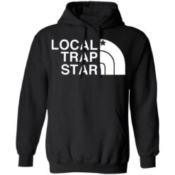 Local trap star shirt $19.95