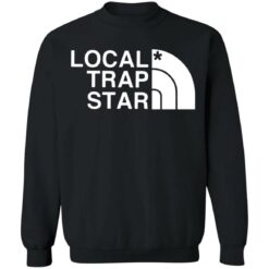 Local trap star shirt $19.95