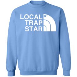 Local trap star shirt $19.95 redirect10042021021049 5