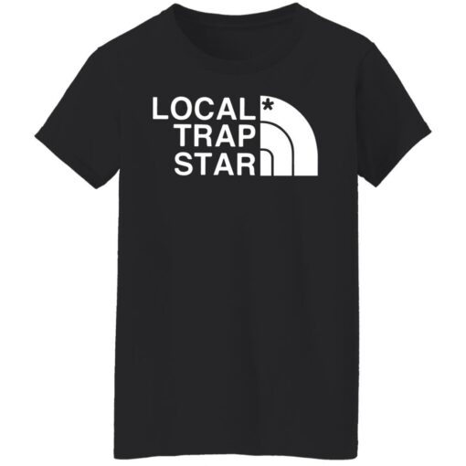 Local trap star shirt $19.95 redirect10042021021049 8