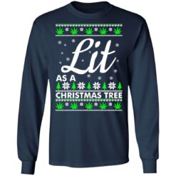 Lit as a christmas tree Christmas sweater $19.95 redirect10042021031008 2