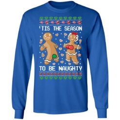 Tis the season to be naughty Christmas sweater $19.95