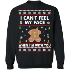 I can't feel my face when i'm with you Christmas sweater $19.95 redirect10042021041002 6