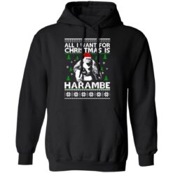 All i want for Christmas is Harambe Christmas sweater $19.95