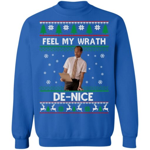 Mr. Garvey feel my wrath de nice Christmas sweater $19.95