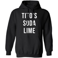 Tito's soda lime shirt $19.95