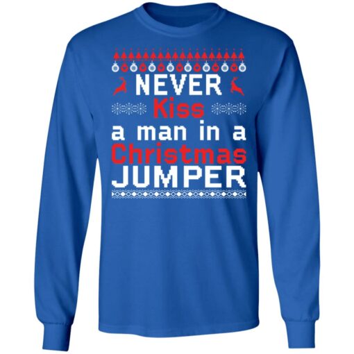 Never kiss a man in a christmas jumper Christmas sweater $19.95