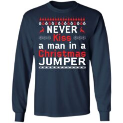 Never kiss a man in a christmas jumper Christmas sweater $19.95 redirect10052021001029 2