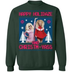 Trixie and Katya happy holidaze and christmyass Christmas sweater $19.95