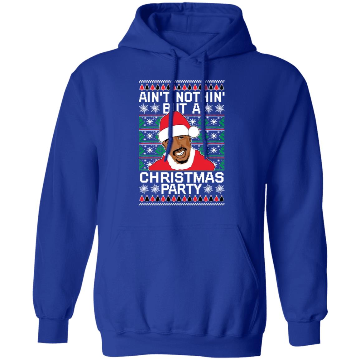 Trends Tupac Ain t Nothin But A Christmas Party Christmas Sweater Lelemoon