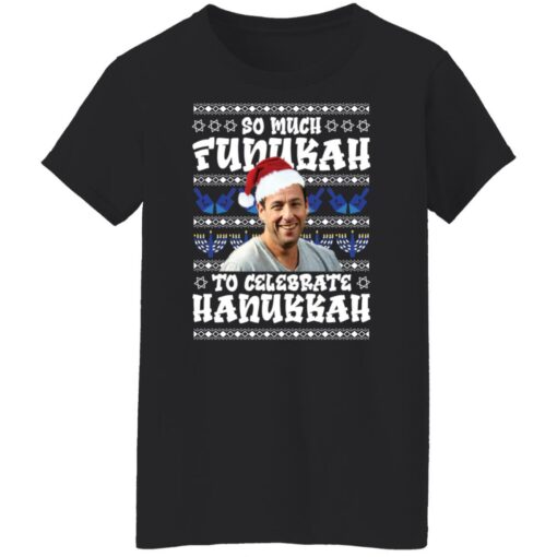 Adam Sandler so much funukah to celebrate hanukkah Christmas sweater $19.95