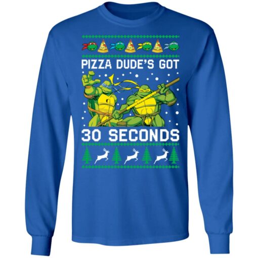 Pizza dude’s got 30 seconds Ninja Turtles Christmas sweater $19.95