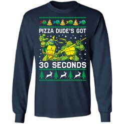 Pizza dude’s got 30 seconds Ninja Turtles Christmas sweater $19.95