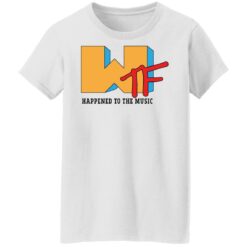 WTF Happened to the music shirt $19.95