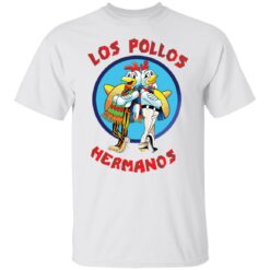 Los pollos Hermanos shirt $19.95