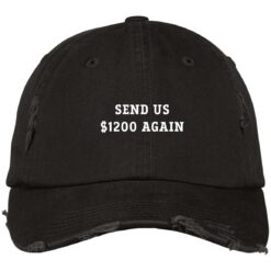 Send us $1200 again hat, cap $23.64