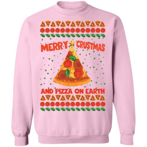 Merry crustmas and pizza on earth Christmas sweater $19.95