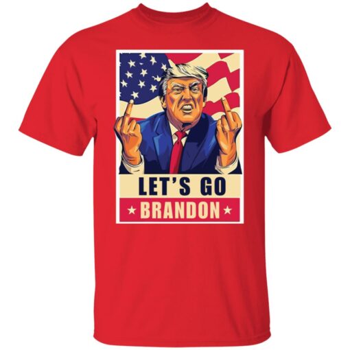 Donald Trump let's go Brandon shirt $19.95