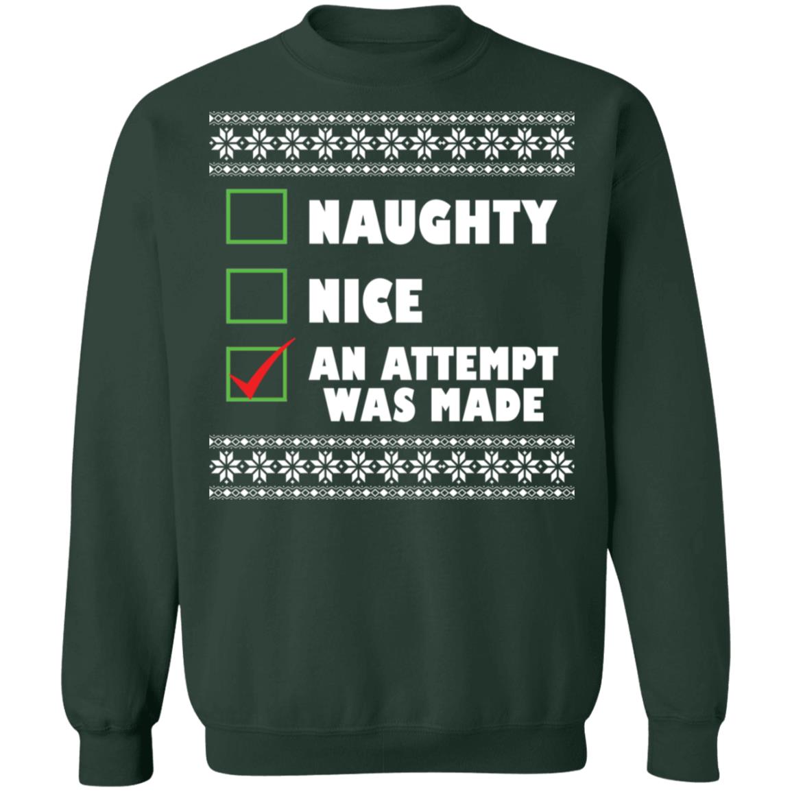 Naughty Nice An Attempt Was Made Christmas Sweater Lelemoon