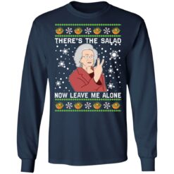 Margaret John there’s the salad now leave me alone Christmas sweater $19.95