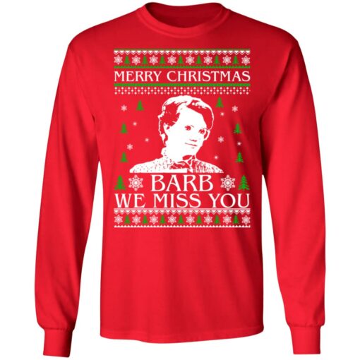 Merry Christmas Barb we miss you Christmas sweater $19.95