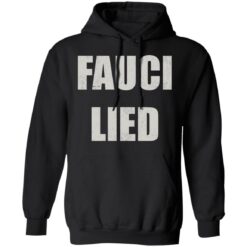 Jack Posobiec Fauci lied shirt $19.95 redirect10092021111051 2