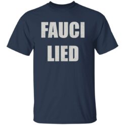 Jack Posobiec Fauci lied shirt $19.95