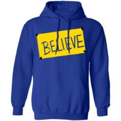 Ted lasso believe shirt $19.95