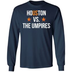 Houston vs The Umpires shirt $19.95 redirect10112021111035 1
