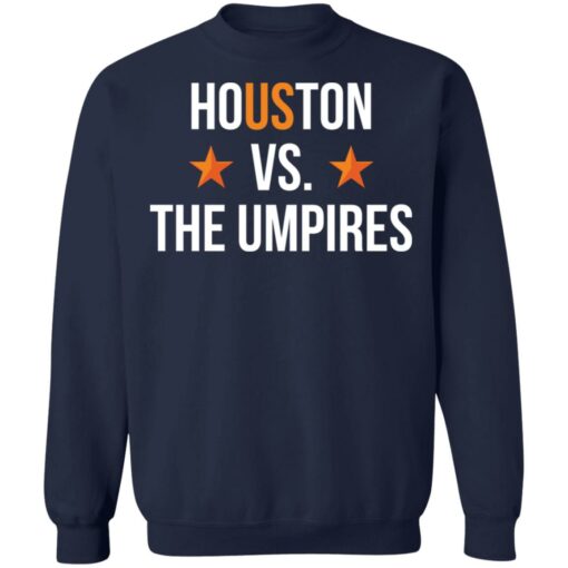 Houston vs The Umpires shirt $19.95 redirect10112021111035 5