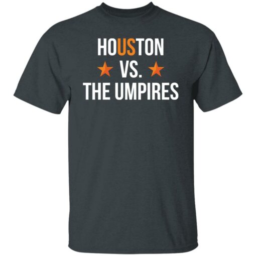 Houston vs The Umpires shirt