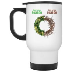 This is the season this is the reason mug $16.95
