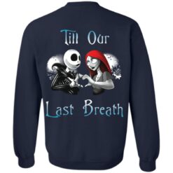 Jack Skellington and Sally till our last breath couple shirt $24.95 redirect10122021061020 11