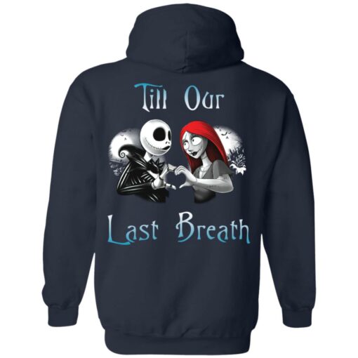 Jack Skellington and Sally till our last breath couple shirt $24.95 redirect10122021061020 7