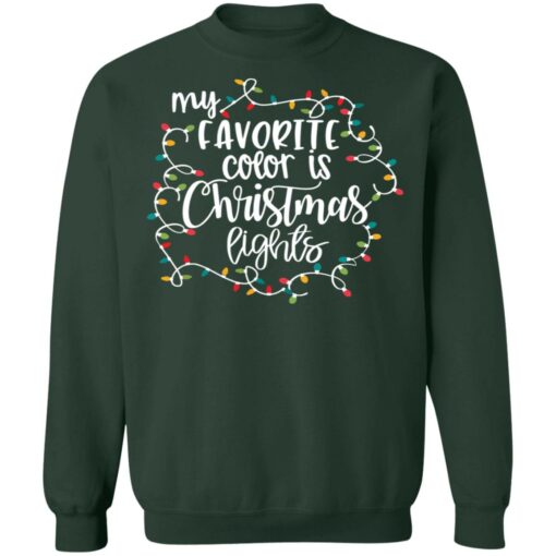My favourite color is Christmas lights Christmas sweater $19.95