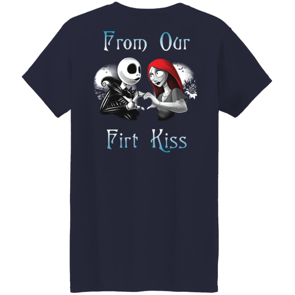 Jack Skellington and Sally from our first kiss couple shirt Jack Skellington and Sally from our first kiss couple shirt $24.95