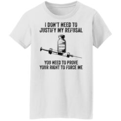 I don’t need to justify my refusal you need to prove shirt $19.95